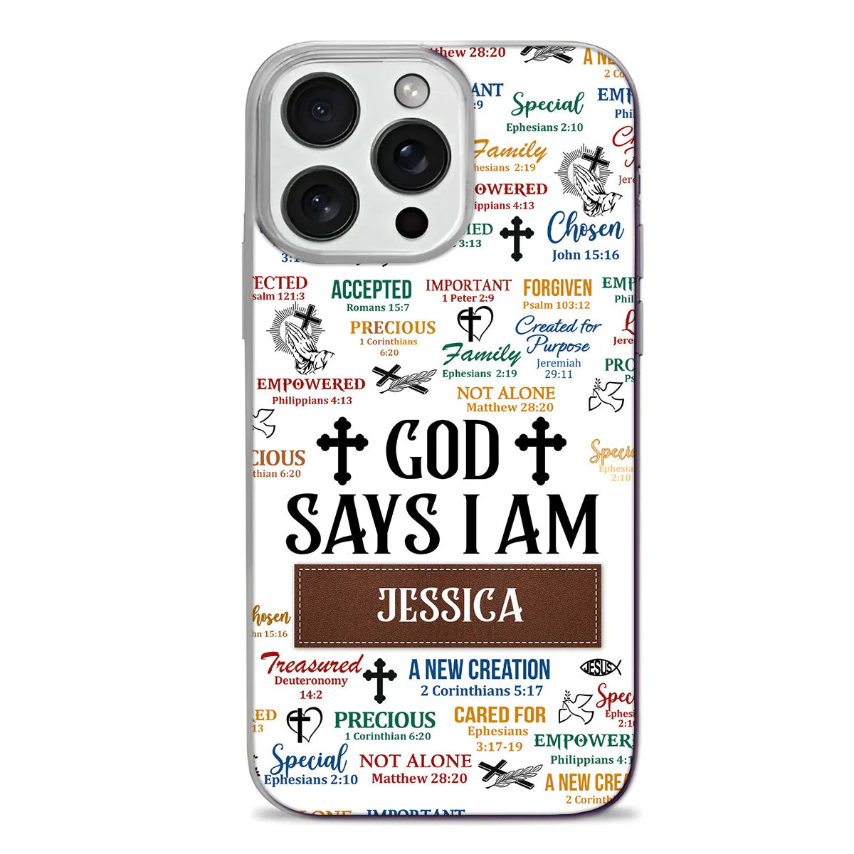 God Says I Am Precious - Personalized Phone Case TD118