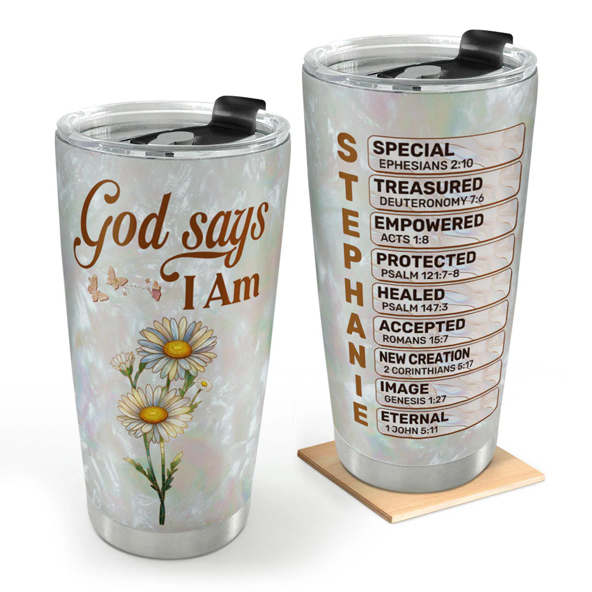 God Says I Am Special - Personalized Stainless Steel Tumbler TD118