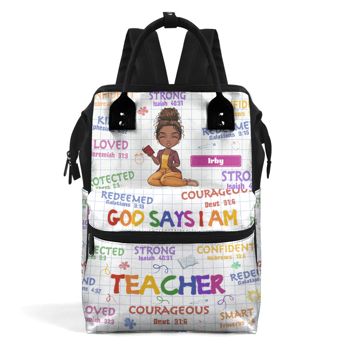 God Says I Am Teacher - Personalized Duckbilled Backpack - Gift For Teacher, Back To School | CLTC04. Reading Sit Woman HH01