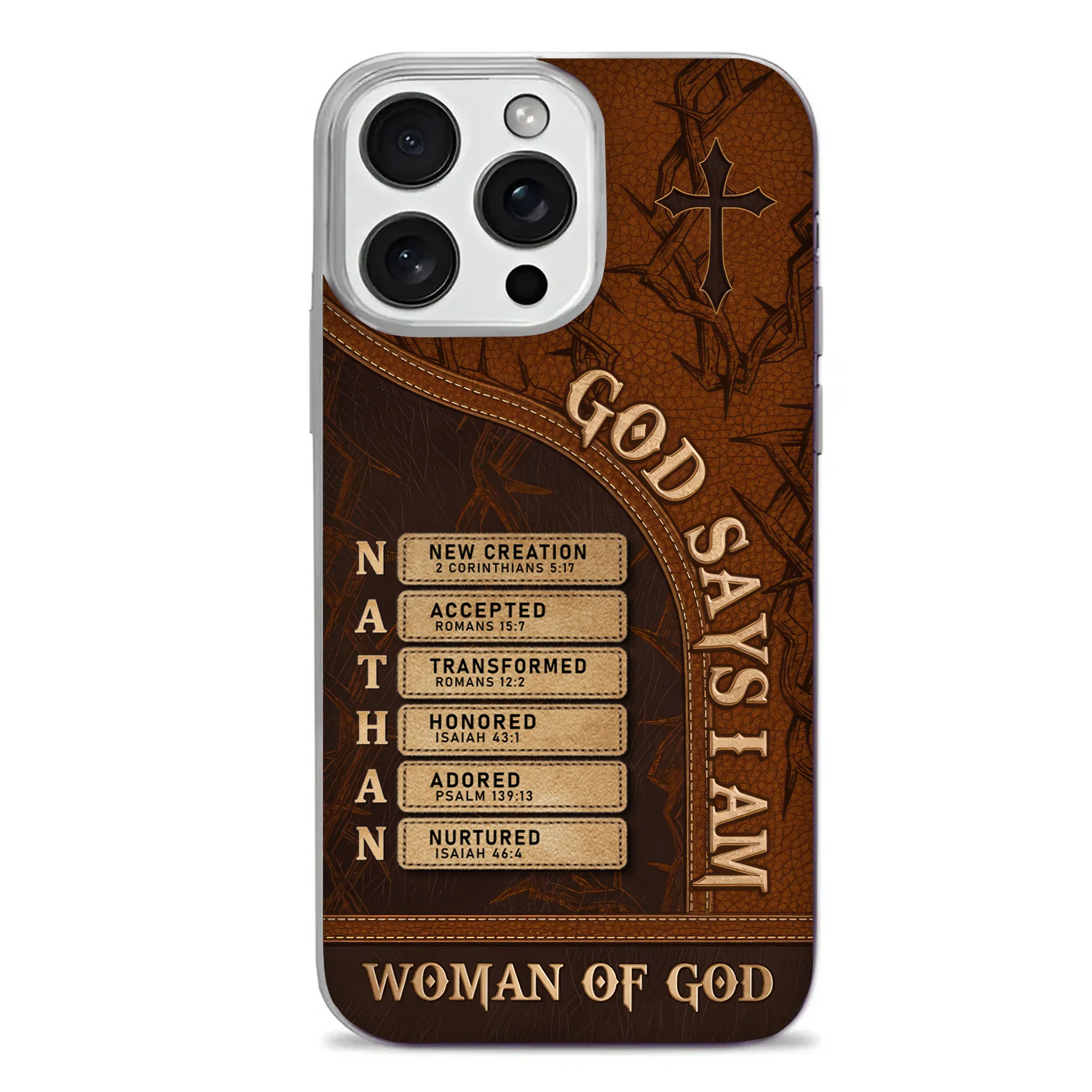 God Says I Am Woman Warrior Of God - Personalized Phone Case TD118