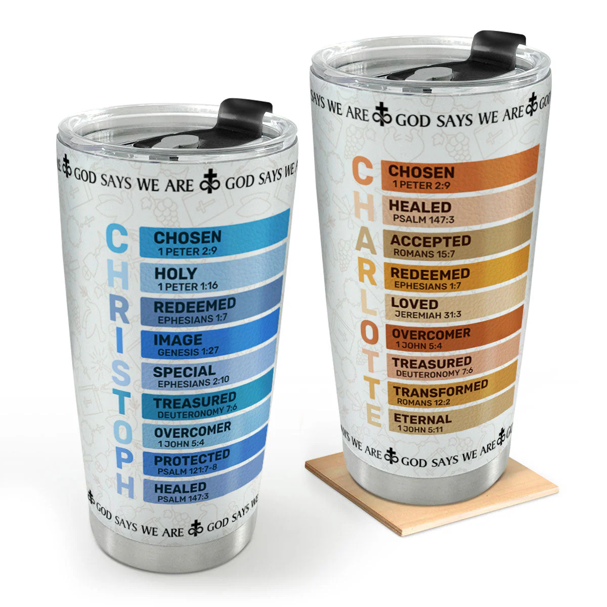 God Says We Are - Personalized Stainless Steel Tumbler TD118