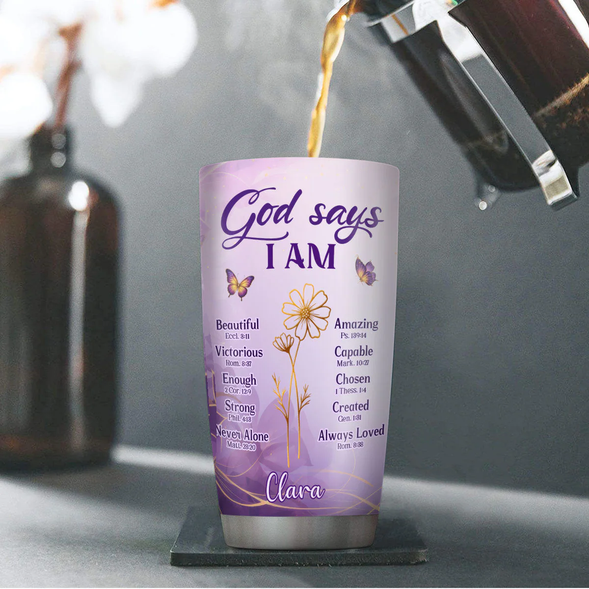 God Says You Are - Personalized Stainless Steel Tumbler - Gift for Her HL128 - Image 4
