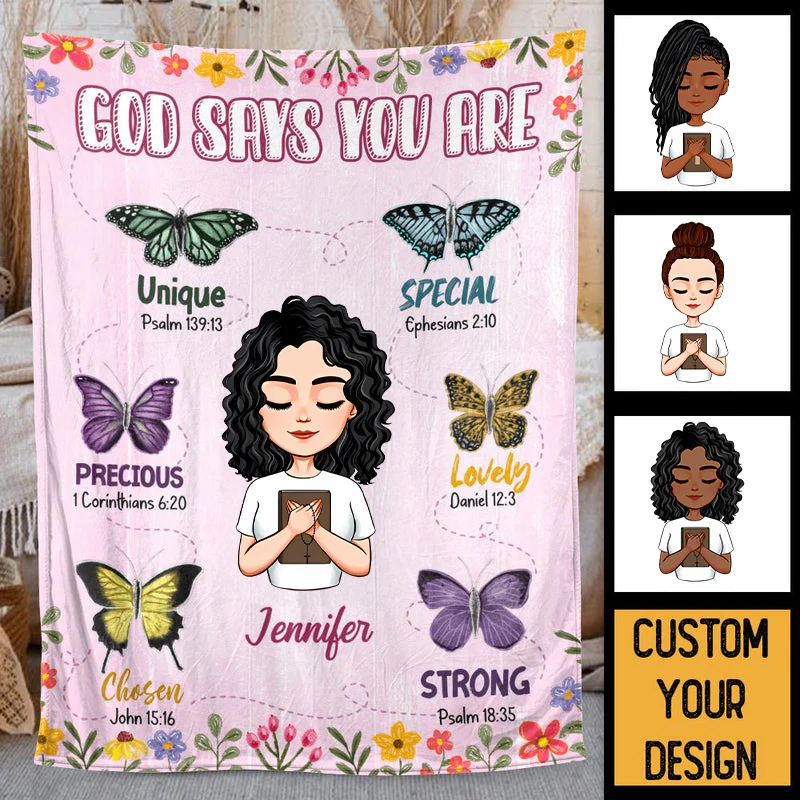 God Says You Are Unique - Personalized Blanket - Meaningful Gift For Birthday | CLGOD05 TD118