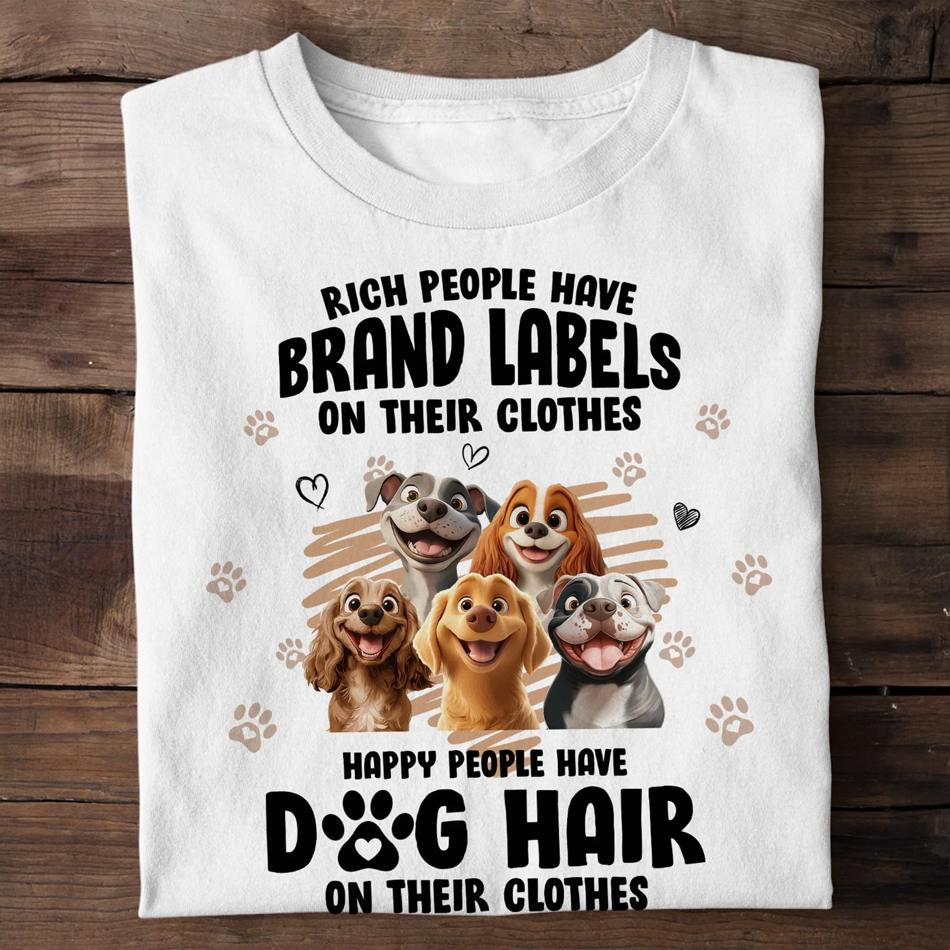 Happy People Have Dog Hair On Their Clothes Cartoon Dog - Personalized Shirt - Gift for Pet Owners, Pet Lovers, Dog Mom | CLP15. Ver4 NH96