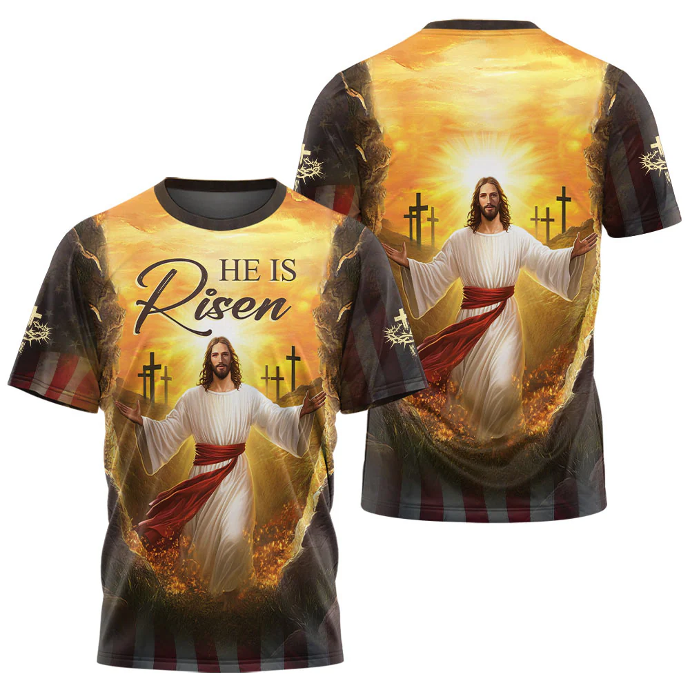 He Is Risen 3D TShirt - Image 3