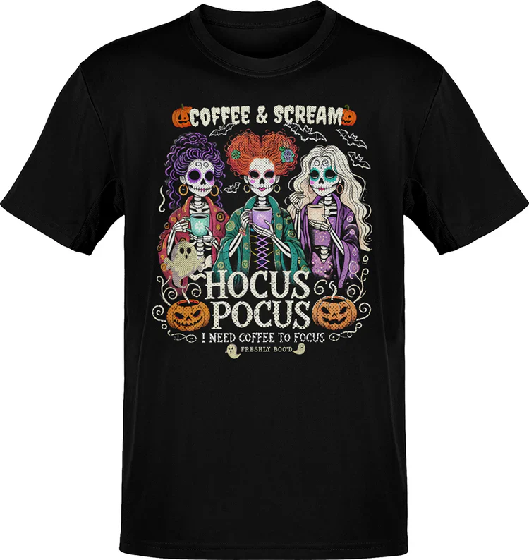 Hocus Pocus I Need Coffee To Focus Freshly Boo'd - T-Shirt - Halloween Gifts NL122