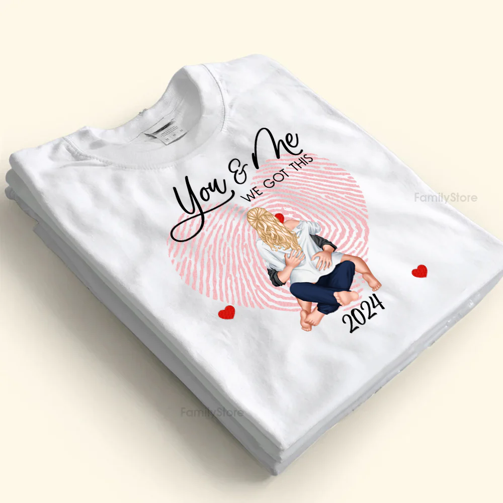 Holding Hands, You & Me We Got This - Gift For Couples - Personalized Shirt - CL28 NH96 - Image 4