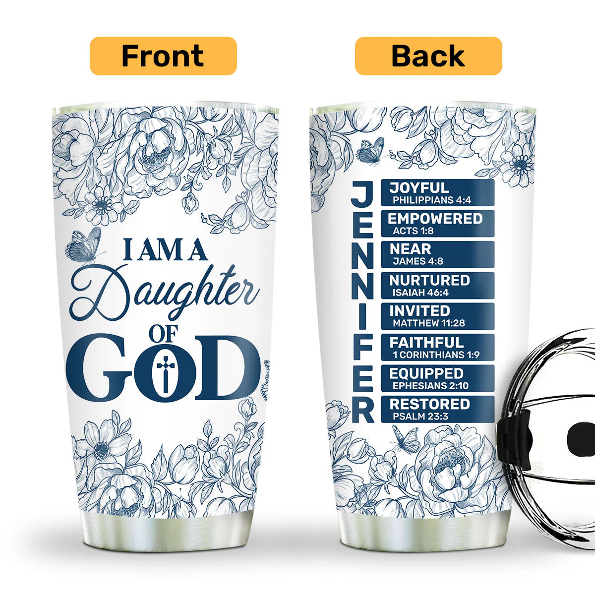 I Am A Daughter Of God - Personalized Stainless Steel Tumbler - Image 2