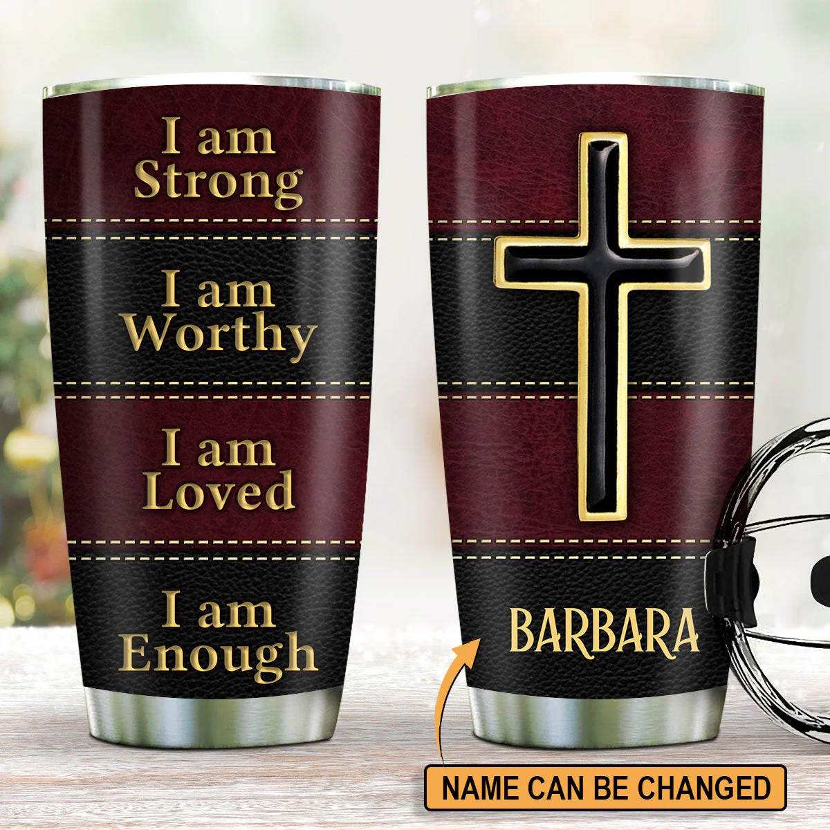 I Am Strong, I Am Worthy - Personalized Stainless Steel Tumbler