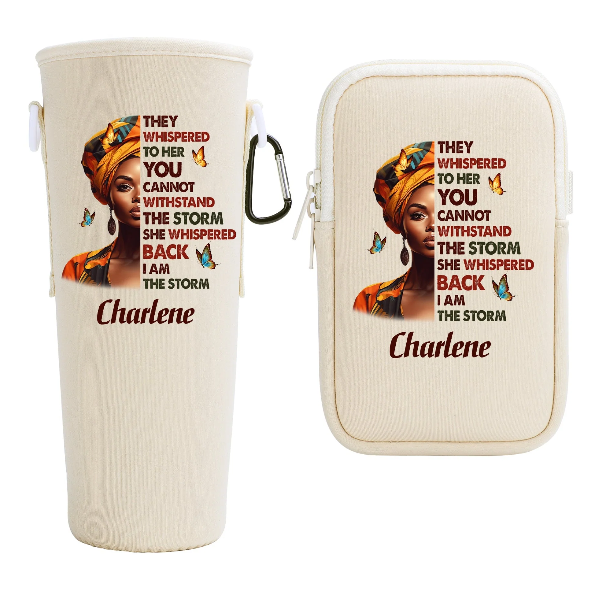I Am The Storm - Personalized Tumbler Holder Bag - Affirmation Gift For Black Queen, Her HH01 - Image 5