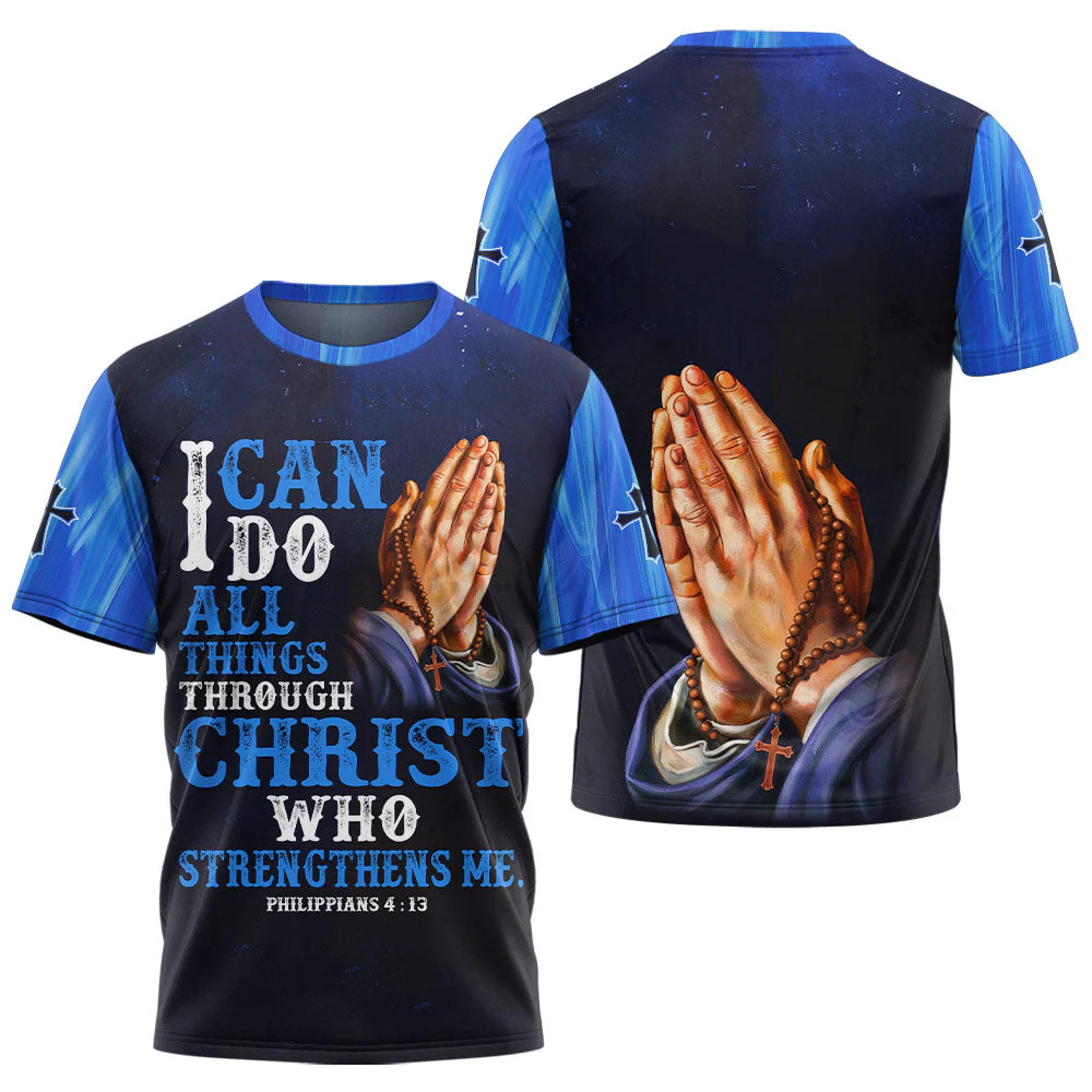 I can do All Things Through Christ 3D TShirt - Image 3