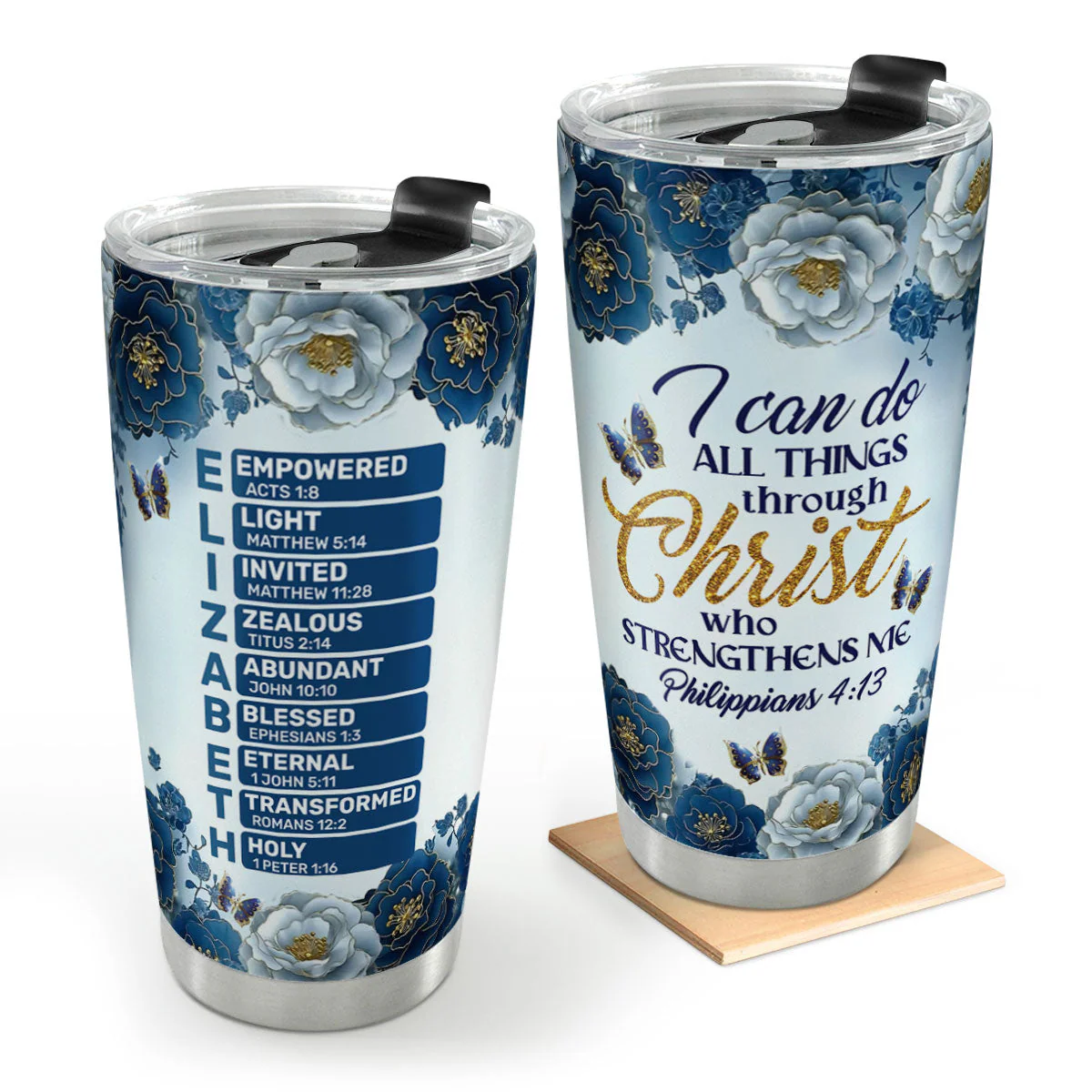 I Can Do All Things Through Christ - Personalized Stainless Steel Tumbler TD118