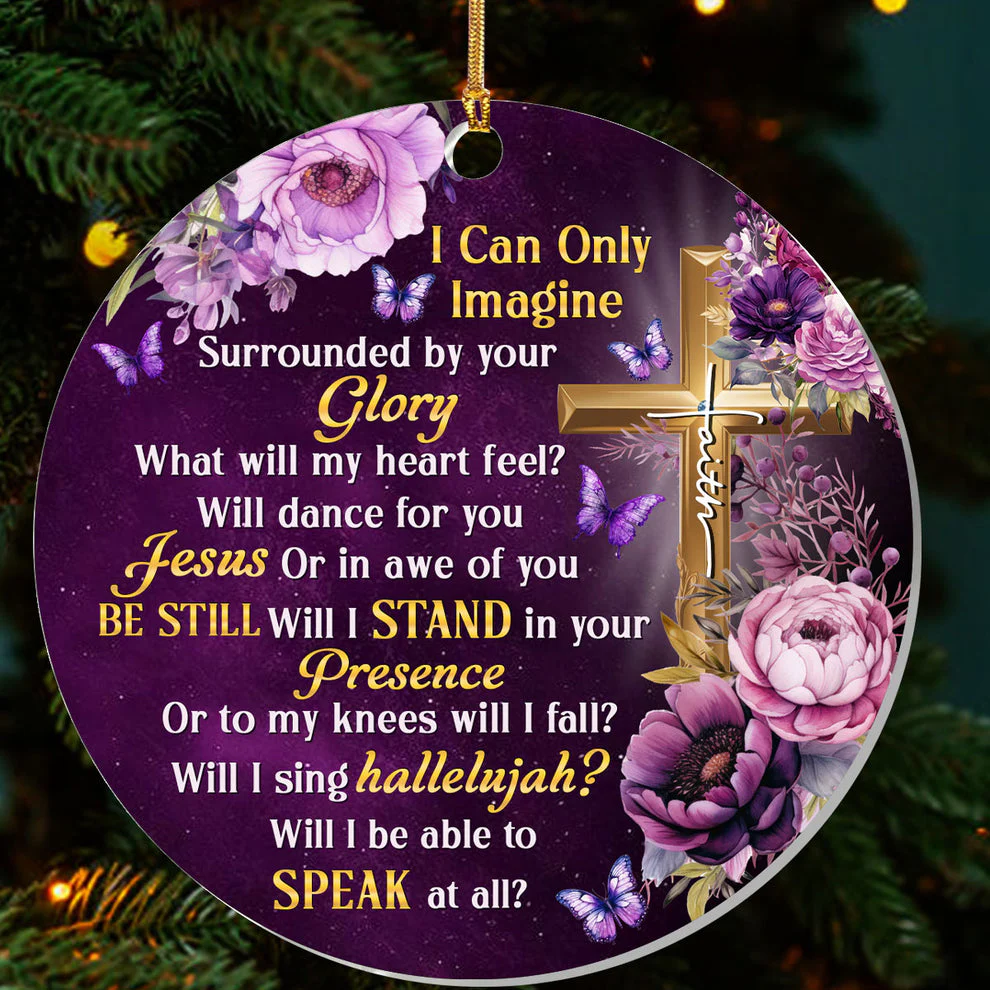 I Can Only Imagine - Acrylic Ornament TD118 - Image 3