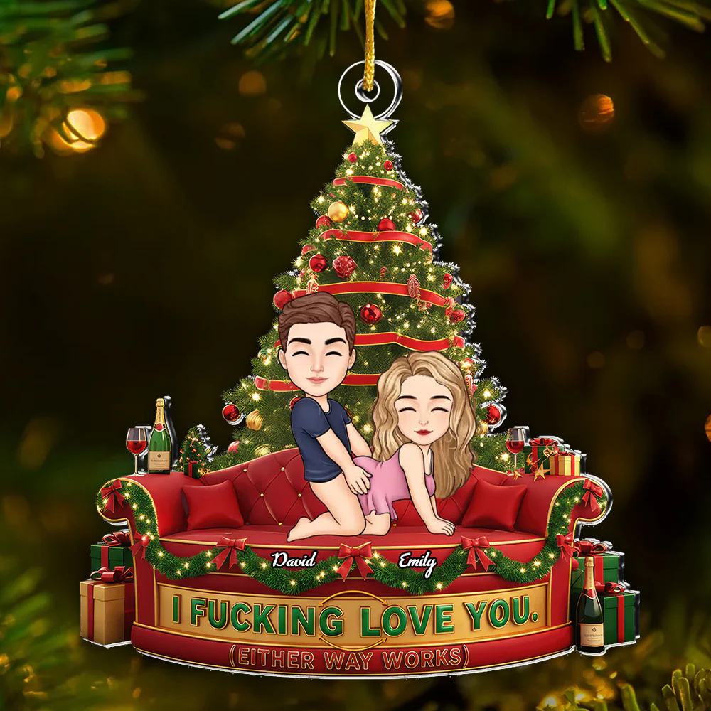 I F*cking Love You Either Way Works Funny Couples - Personalized Acrylic Ornament - Gift For Couples | GR10 NL122 - Image 2