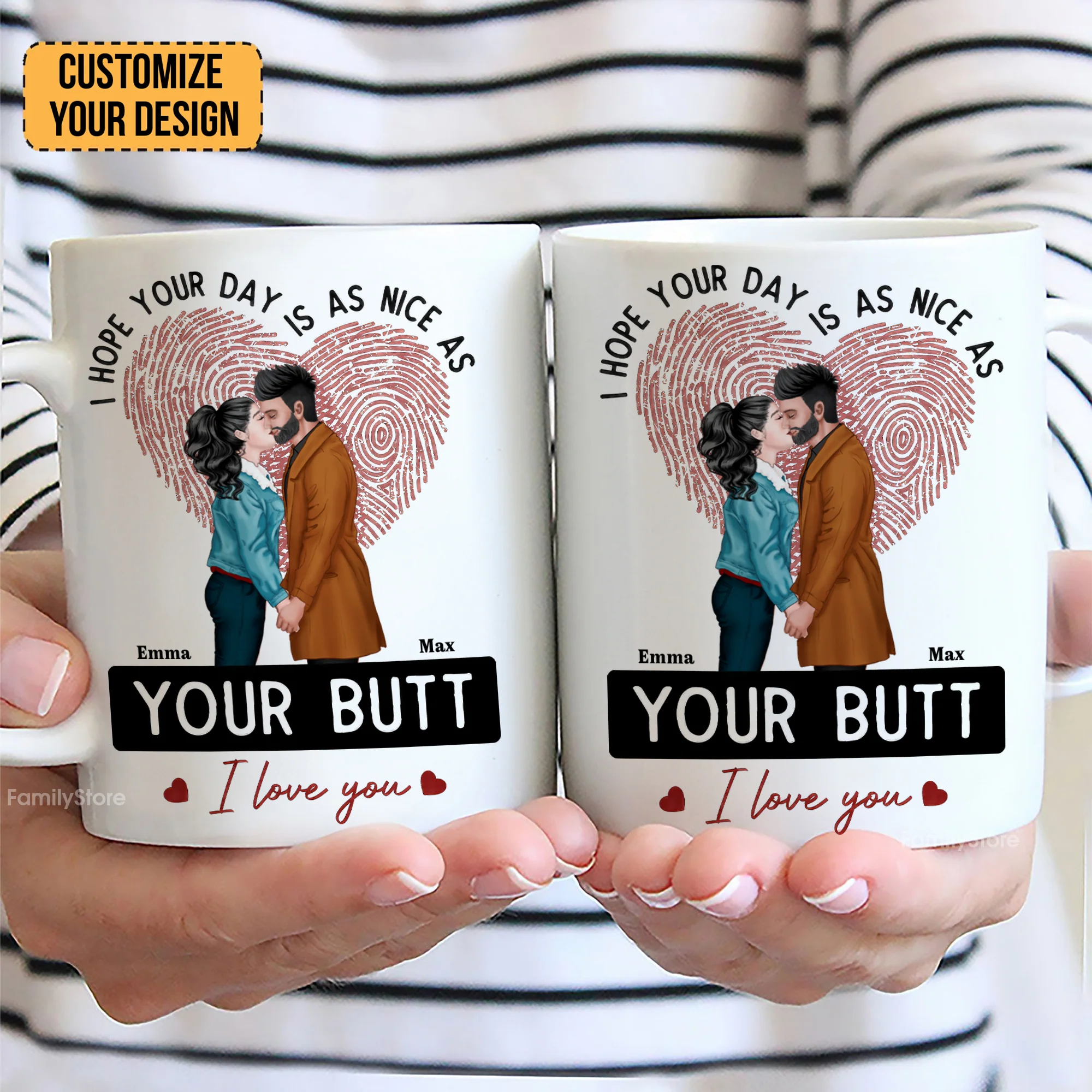 I Hope Your Day Is As Nice As Your B*tt - Personalized Ceramic Mug - Gift For Couple, Husband Wife - CL30 NH96 - Image 2