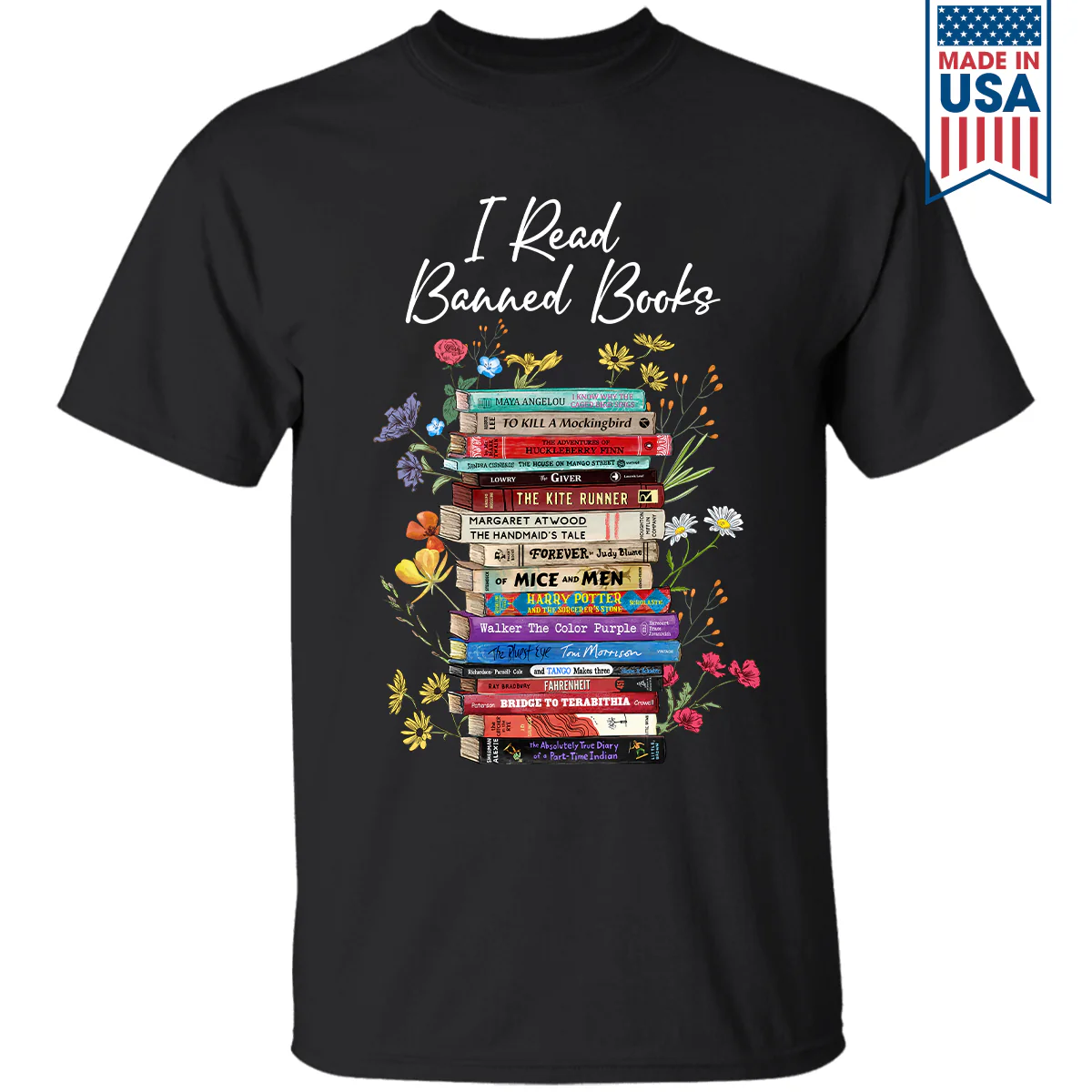 I Read Banned Books Flowers Book Lover Gift T-Shirt