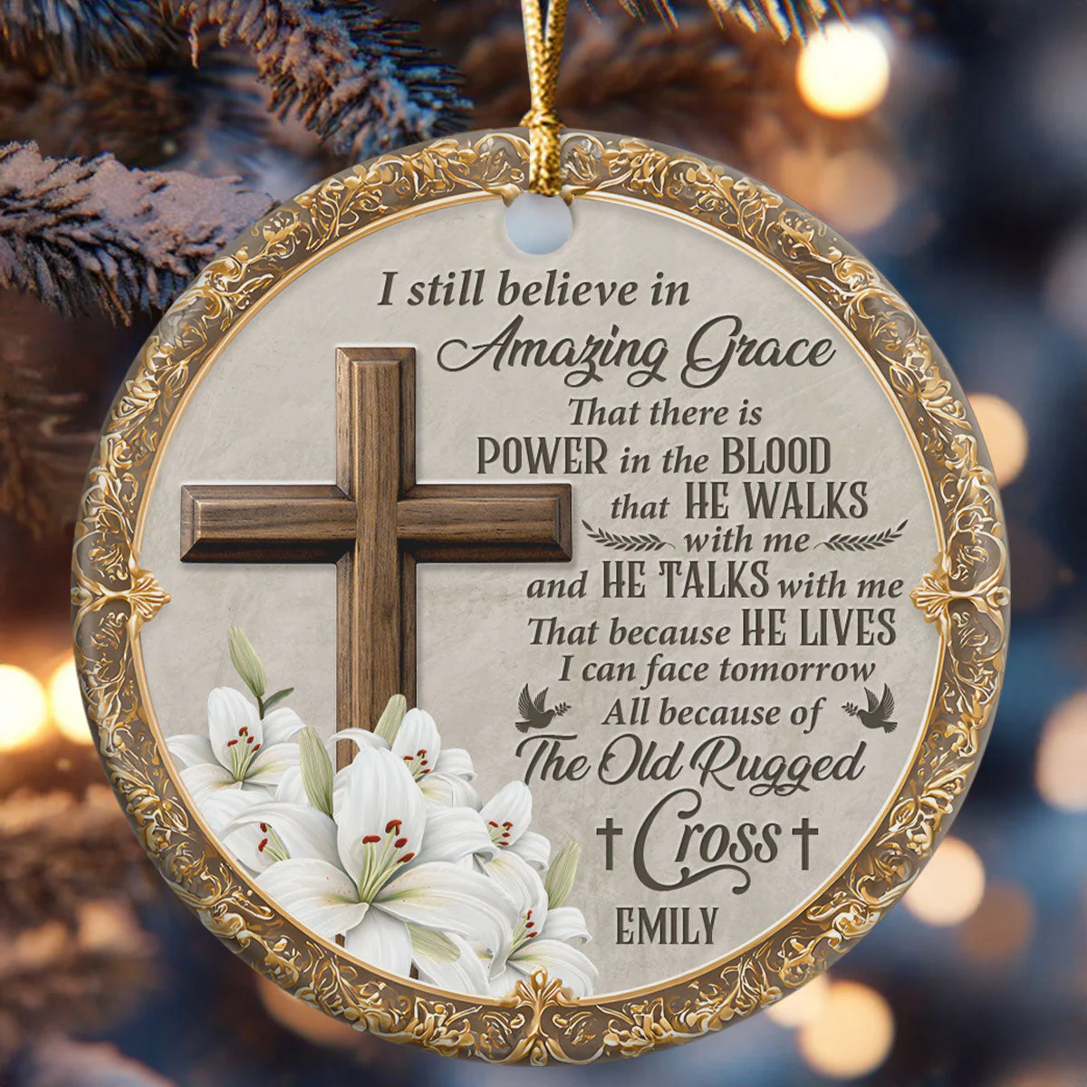 I Still Believe In Amazing Grace - Personalized Ceramic Ornament TD118 - Image 6