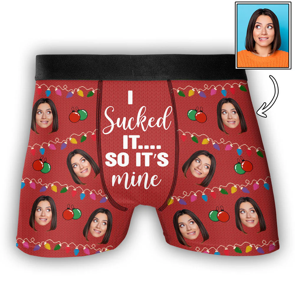 I Sucked It So It's Mine - Personalized Men's Boxer - Christmas Gift For Him, Naughty Couple HH01