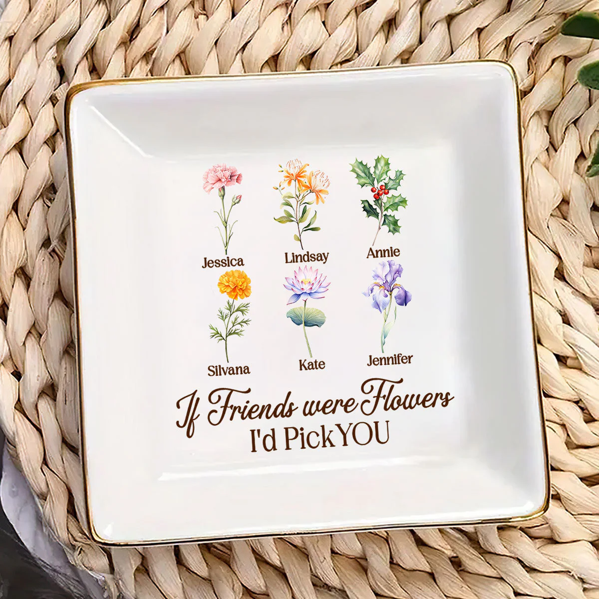 If Friends Were Flowers I'd Pick You - Personalized Jewelry Dish - Gift For Grandma, Mom, Girlfriend, Wife, Bestie, Sister - NH96 - Image 3