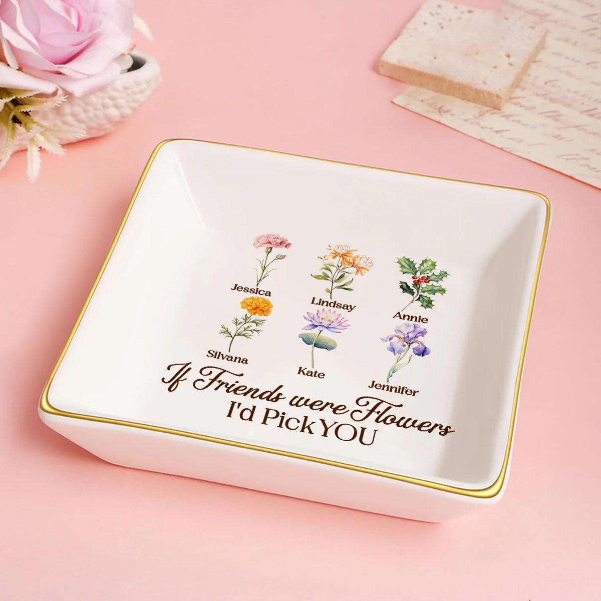 If Friends Were Flowers I'd Pick You - Personalized Jewelry Dish - Gift For Grandma, Mom, Girlfriend, Wife, Bestie, Sister - NH96 - Image 5