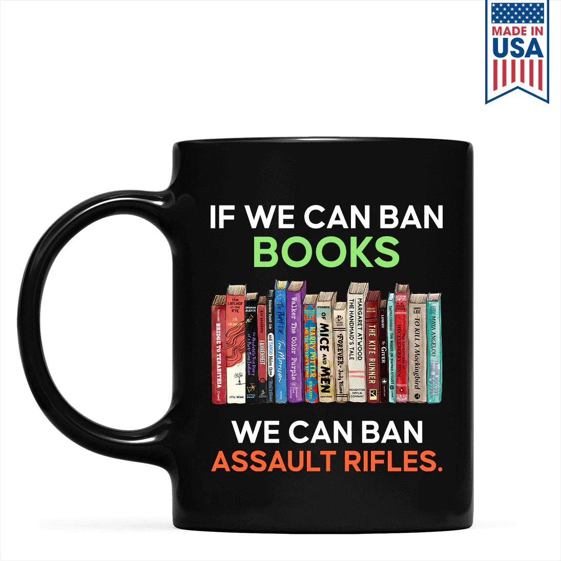 If We Can Ban Books We Can Ban Assault Rifles Book Lovers Gift Mug