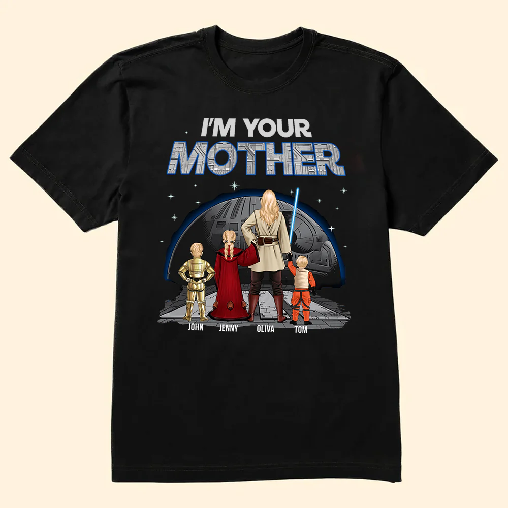 I'm Their Mother Stwa - Gift For Mother - Personalized TShirt - CL08 NH96