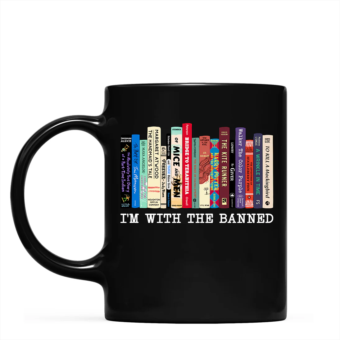 I'm With The Banned Book Lovers Gift Mug