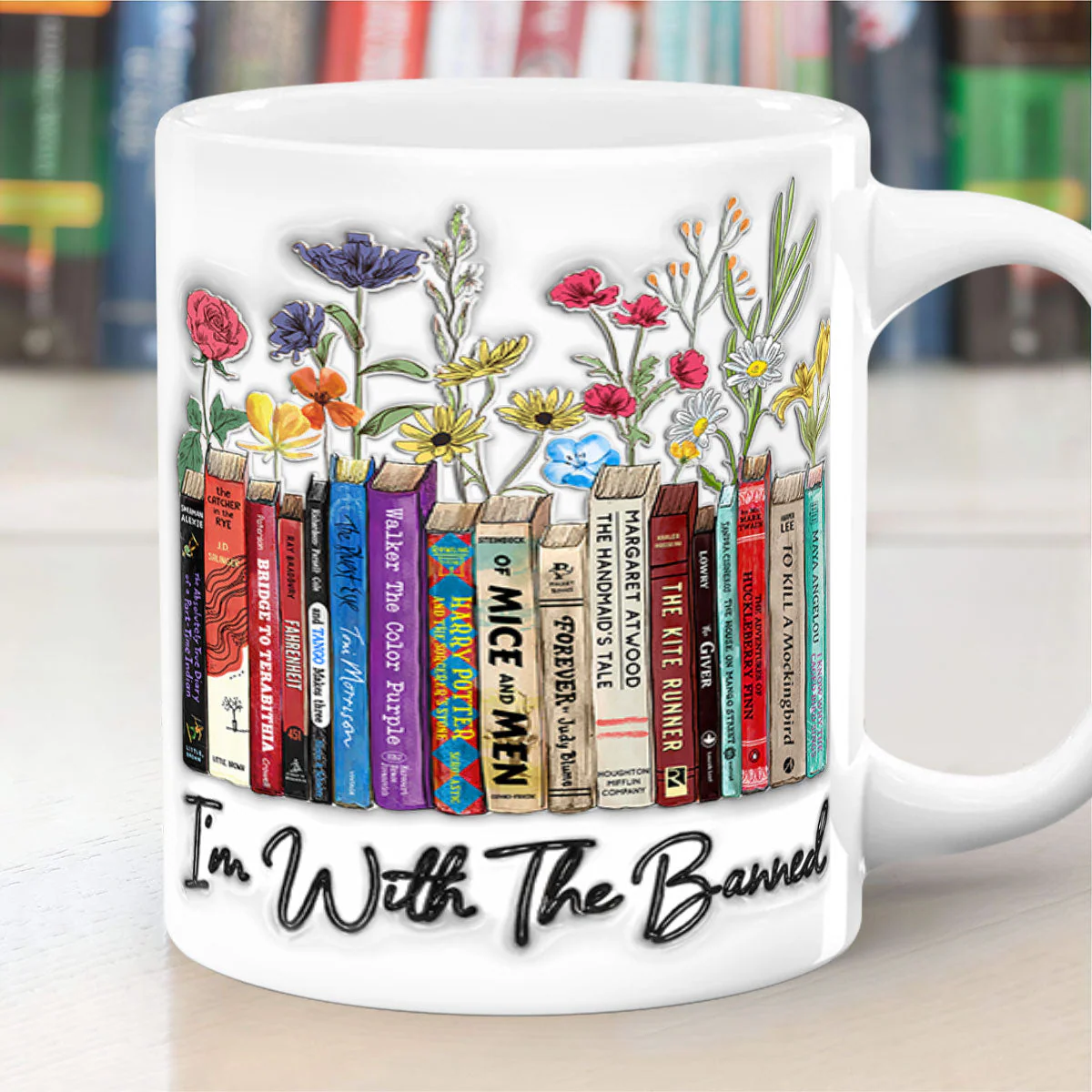 I'm With The Banned - Ceramic Coffee Mug