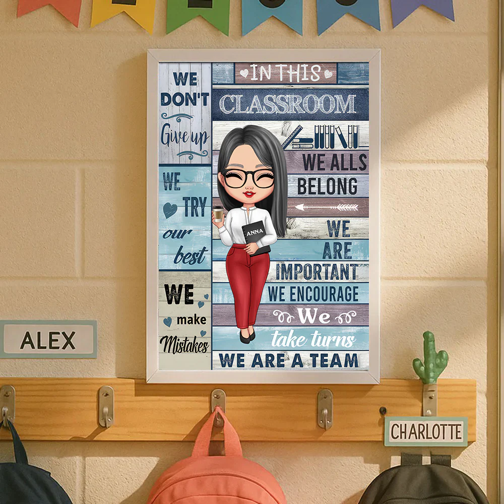 In This Classroom We All Belong Teacher - Personalized Custom Poster, Back to School for Teacher Classroom Decor | CLTC01