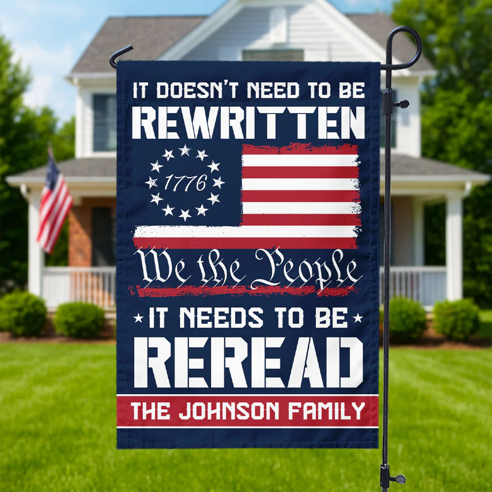 It Needs to Be Reread We The People 1776-2026 - Personalized Flag - Patriotic Gift For Family HN02 - Image 5