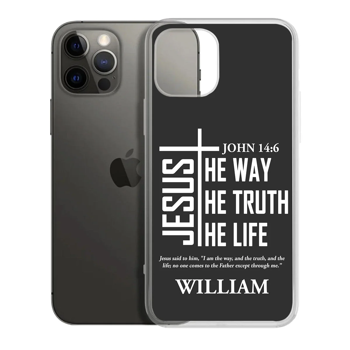 Jesus The Way The Truth The Life - Personalized Phone Case - Christian Gift BA01 - Image 7