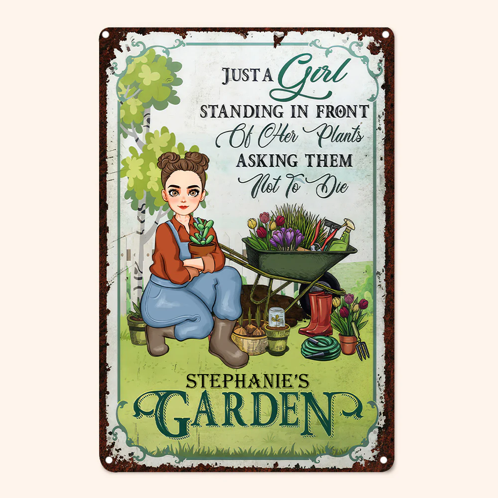 Just A Girl Standing In Front Of Her Plants Asking Them Not To Die - Personalized Metal Sign - Gift For Mom, Grandma, Mothers Day, Plant Lovers | GR17 NA94 - Image 4