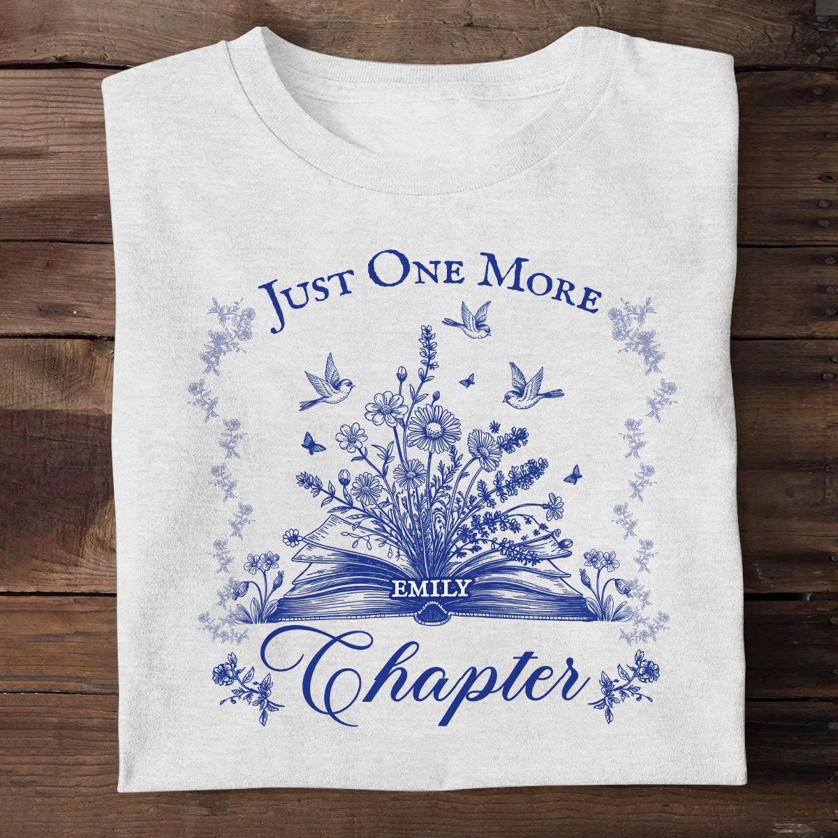 Just One More Chapter - Personalized T-shirt - Gift For Book Lover, Reader, Her HH01
