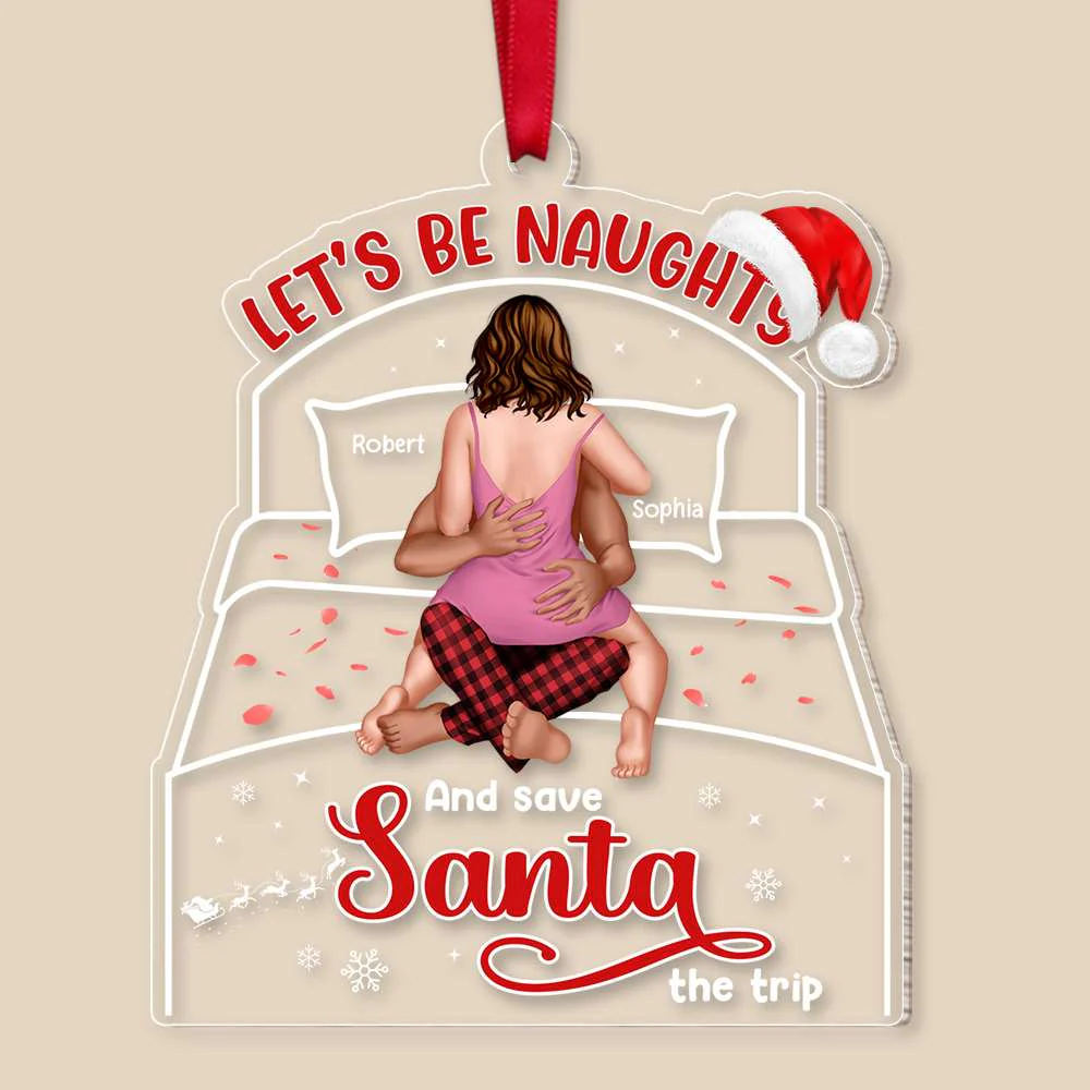 Let's Be Naughty - Personalized Acrylic Ornament - Funny Couple Gift Christmas | CL28 HH01 - Image 3
