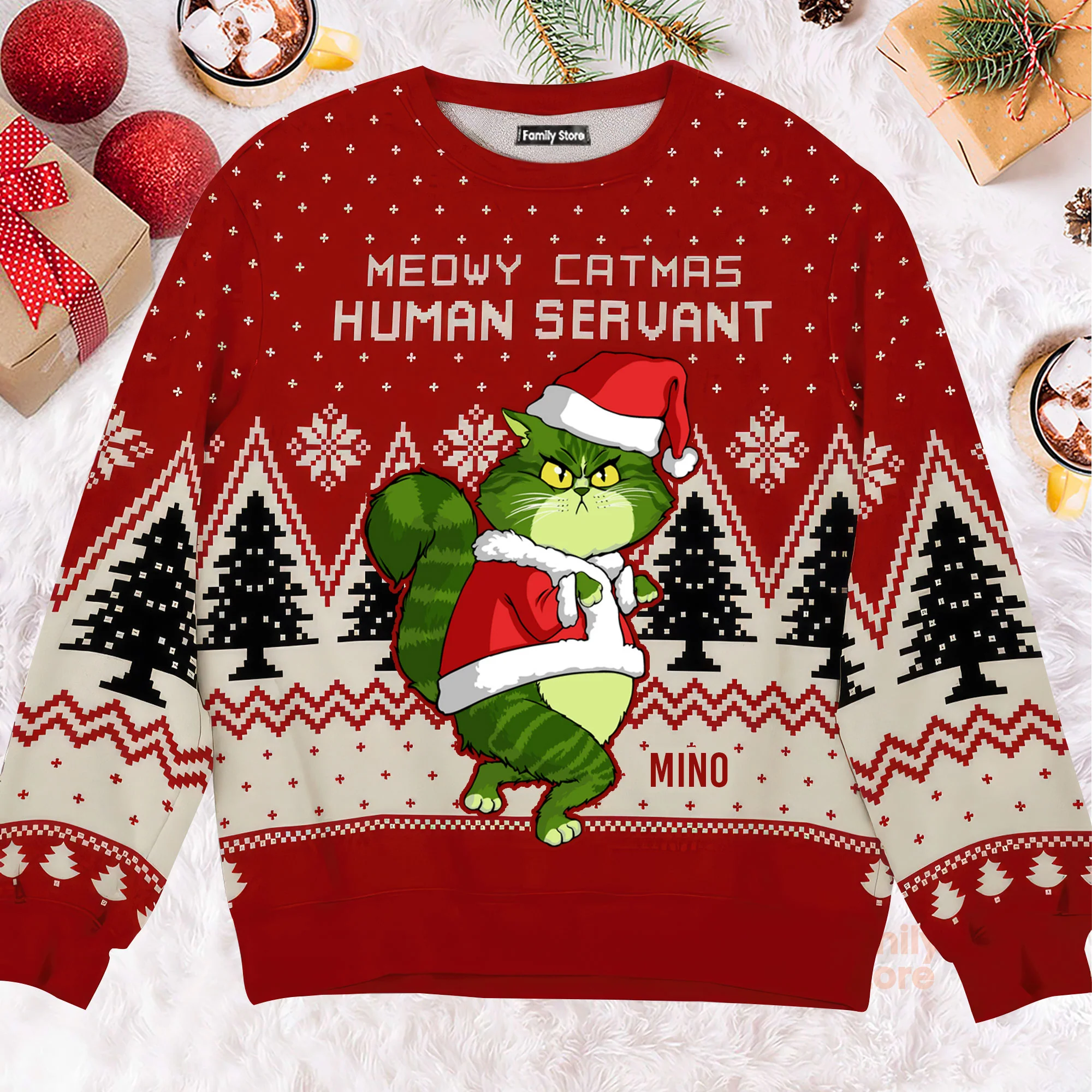 Grinch Meowy Catmas Human Servant - Gift For Cat Lover, Cat Mom, Cat Dad - Personalized Ugly Sweatshirt - CL16 NH96