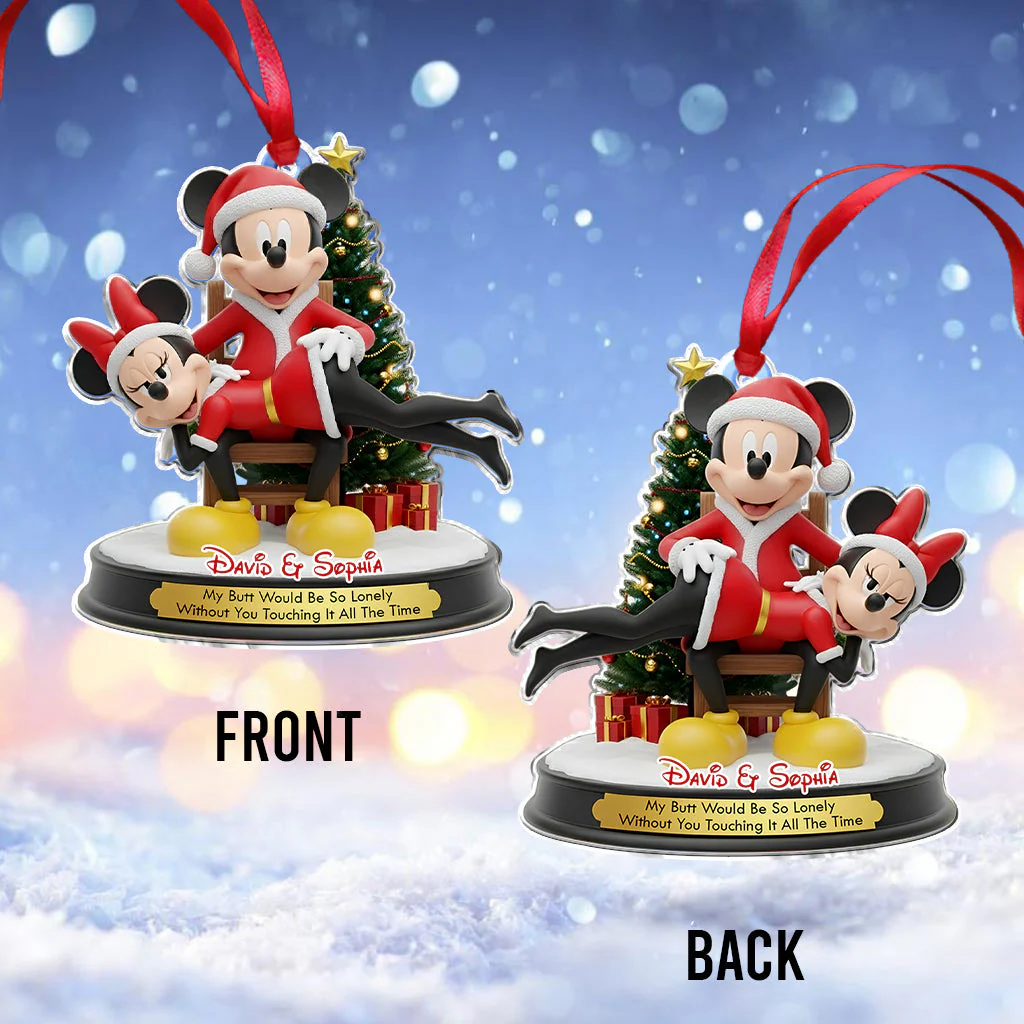 MkMo My Butt Would Be So Lonely Without U - Personalized Acrylic Ornament - Christmas Gifts For Couples NA94 - Image 4