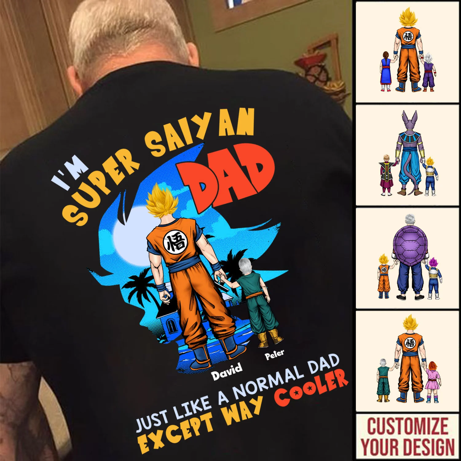 Dragon Ball My Dad Is A Super Saiyan Dad I'm Proud Of Him - Gift For Dad - Personalized TShirt - CL03 NA94 - Image 2