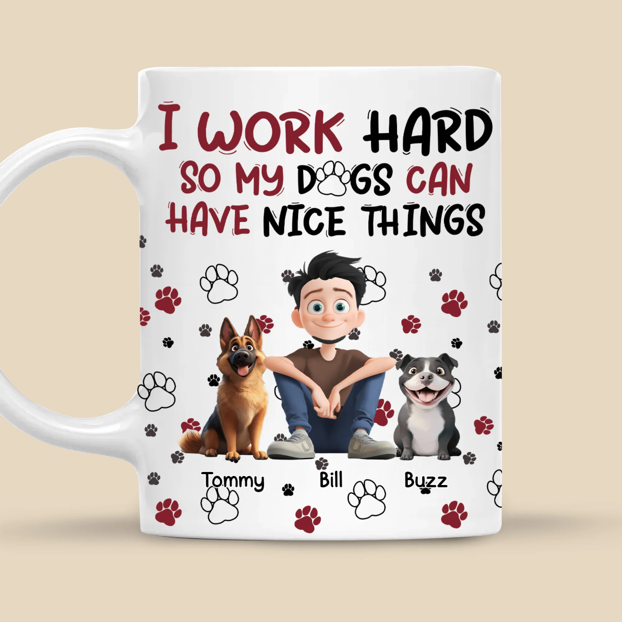 My Dog Can Have Nice Things - Personalized Mug - Gift for Pet Owners, Pet Lovers, Dog Dad | CLP15 NH96 - Image 5