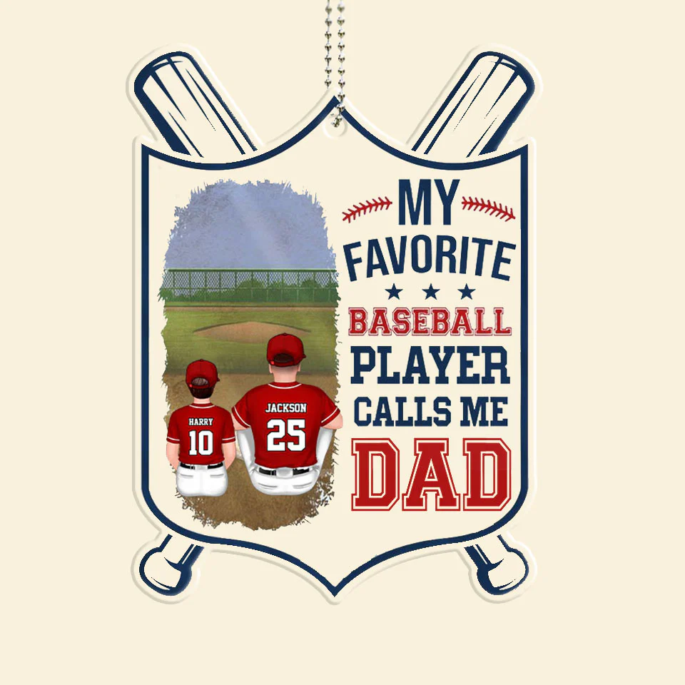 My Favorite Baseball Player Calls Me Dad- Gift For Dad, Baseball Lovers - Personalized Car Hanging Ornament - SPCL01 NA94 - Image 3