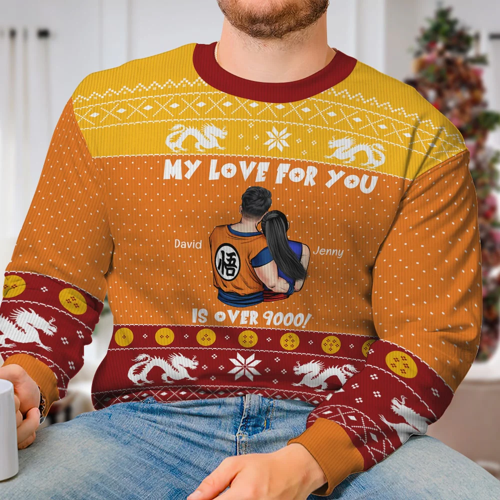 My Love For You Is Over Dragon Ball - Personalized Ugly Sweatshirt - Gift For Couple, Husband Wife, AnniversaryCL18 NH96 - Image 4