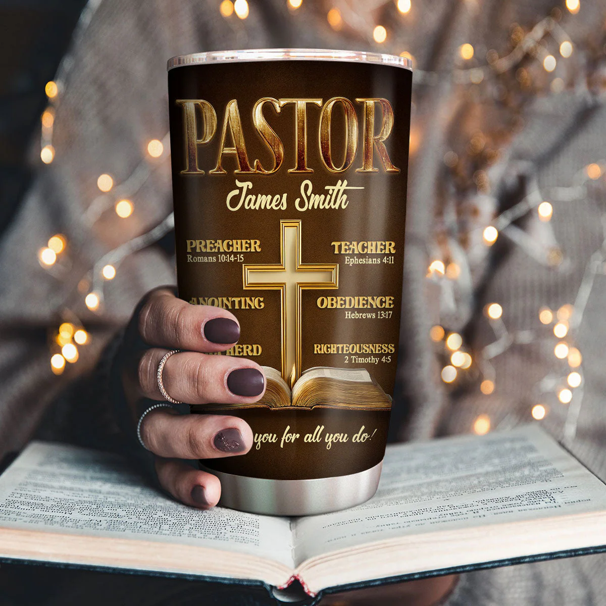 My Preacher, Teacher, & Shepherd - Personalized Stainless Steel Tumbler TD118 - Image 3