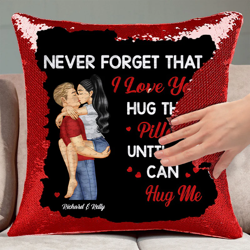 Kissing Couple Hug This Pillow Until You Can Hug Me - Personalized Sequin Pillow - Gift For Couple, Husband Wife, Anniversary Gift |GR7 NA94 - Image 3