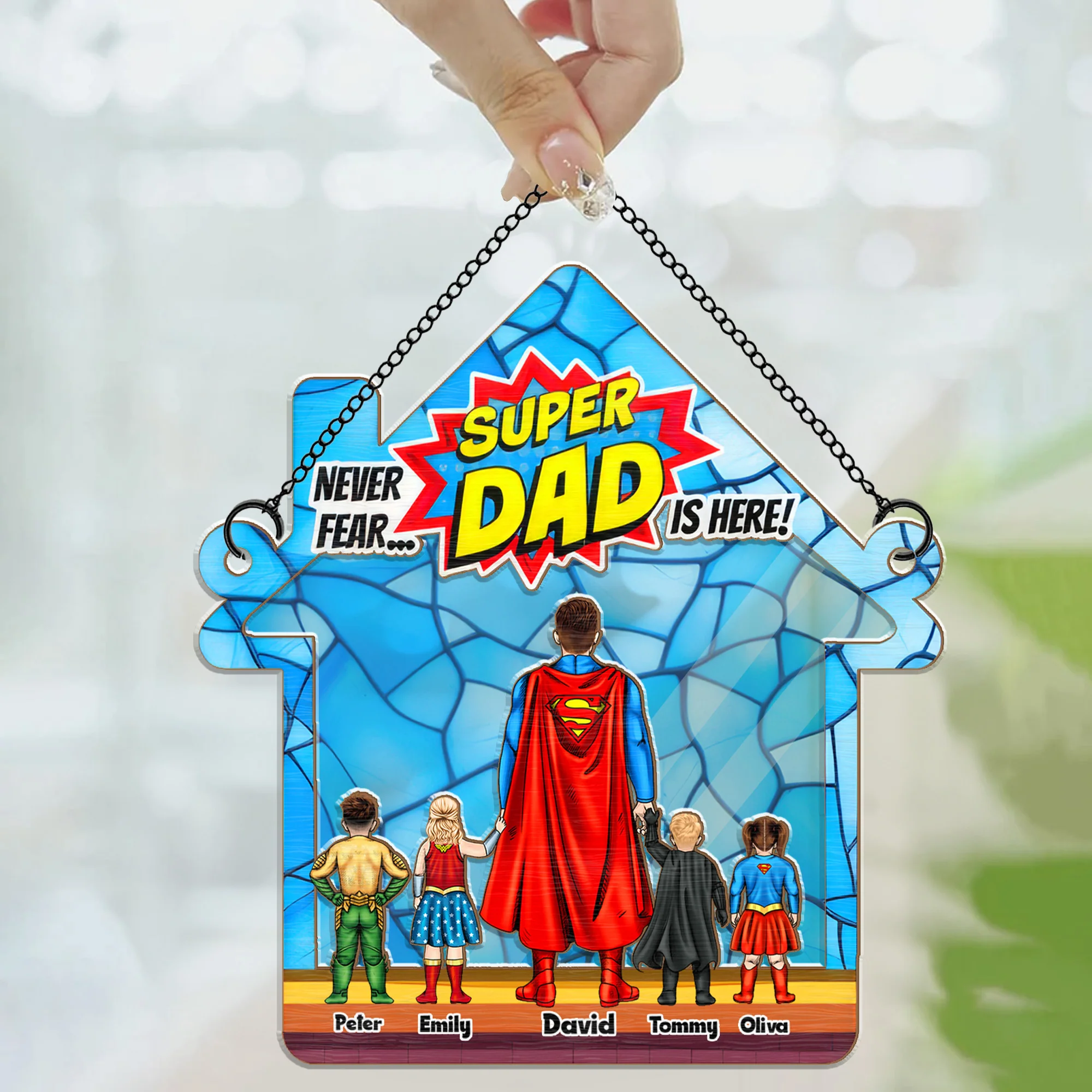 Super Hero Never Fear Super Dad Is Here - Gift For Father - Window Hanging Window Hanging Suncatcher Ornament - CL02 NH96 - Image 3