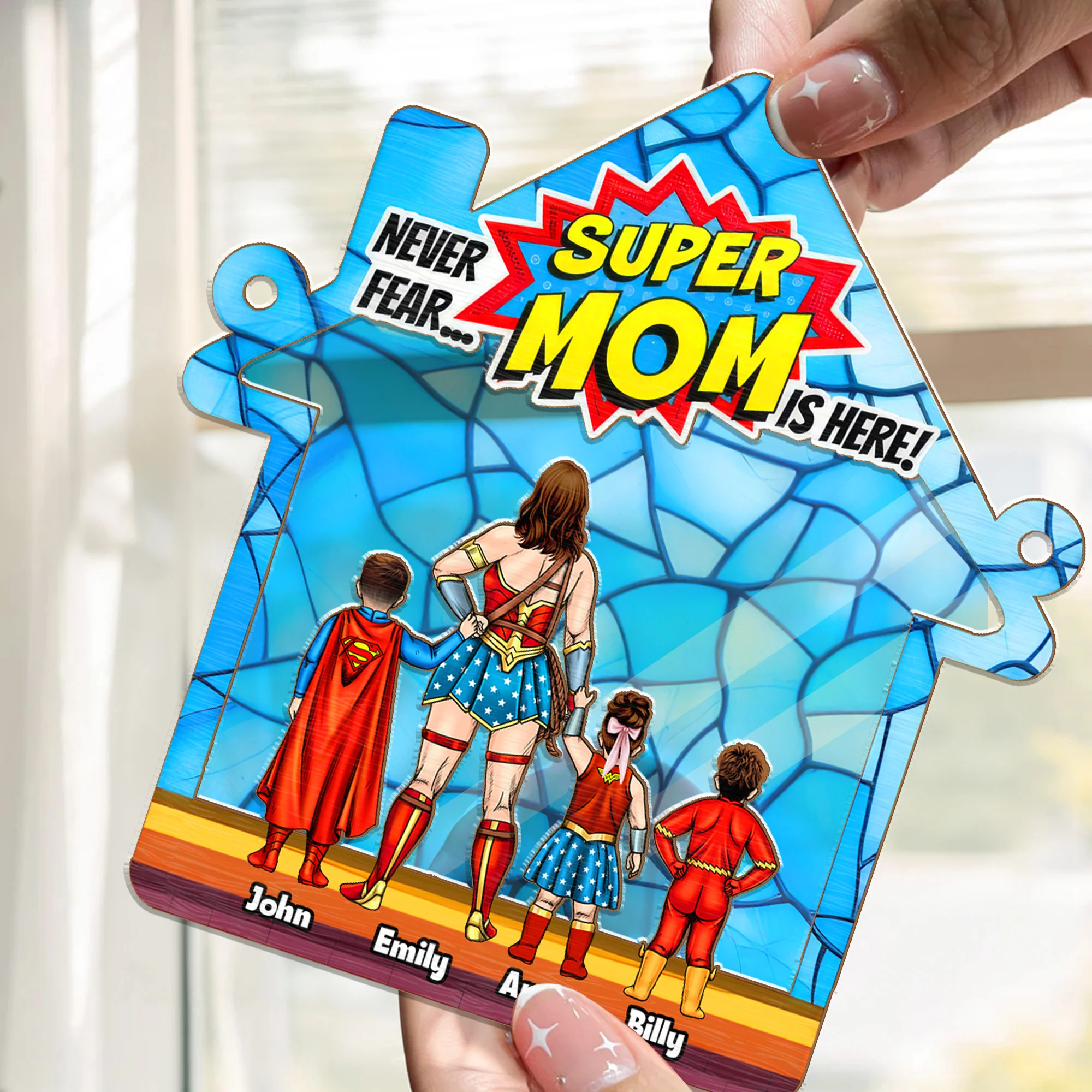Super Hero Never Fear Super Mom Is Here - Gift For Mother - Window Hanging Window Hanging Suncatcher Ornament - CL02 NH96 - Image 2