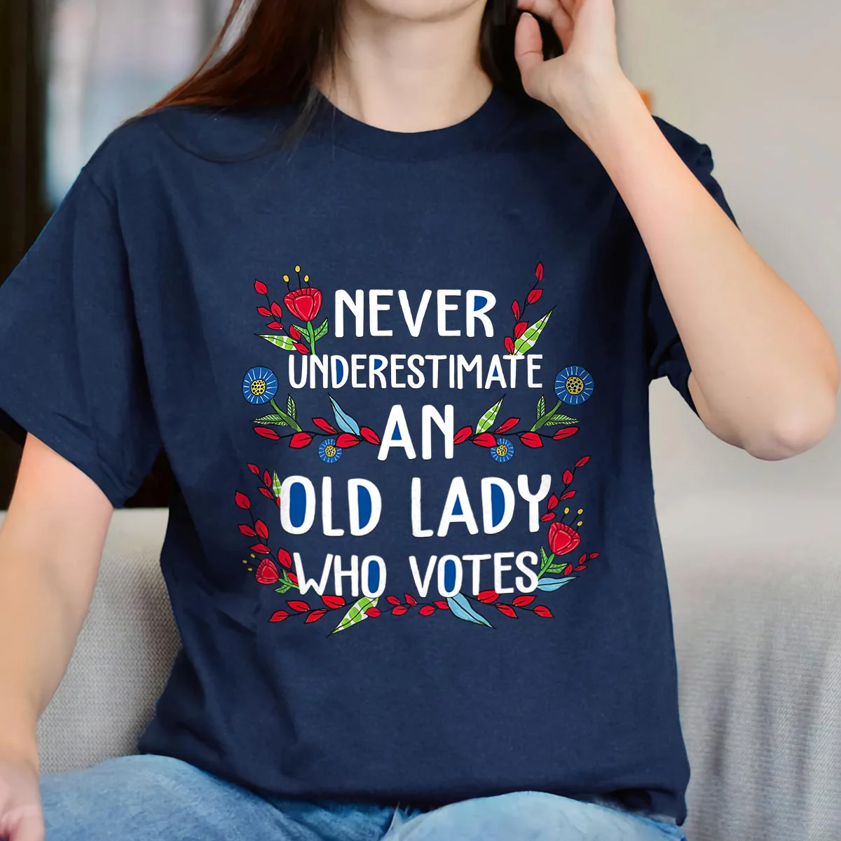 Never Underestimate An Old Lady Who Votes T-Shirt - Image 4