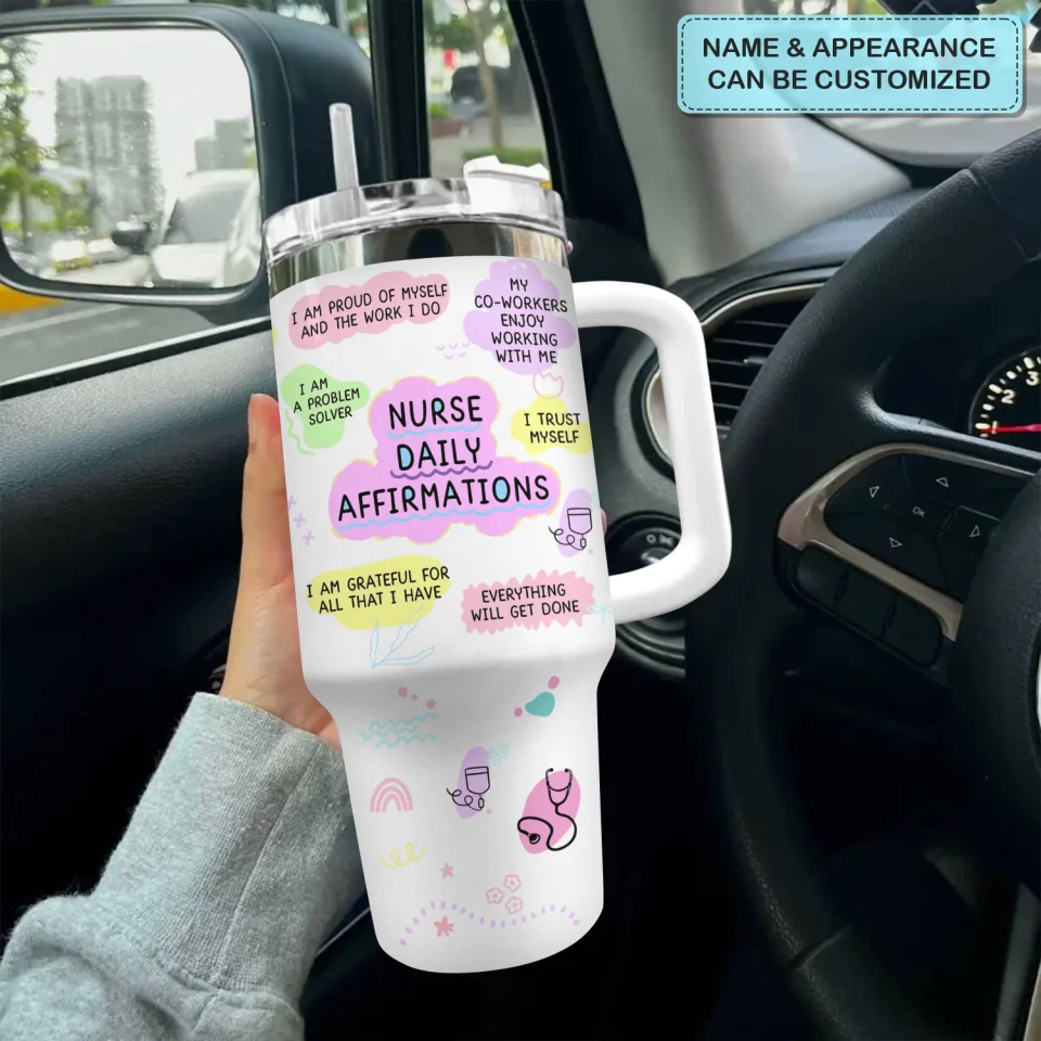 Nurse Daily Affirmations - Personalized Tumbler Cup With Straw - Gift For Nurse | NR4 HH01 - Image 4