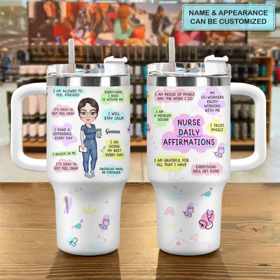 Nurse Daily Affirmations - Personalized Tumbler Cup With Straw - Gift For Nurse | NR4 HH01 - Image 5