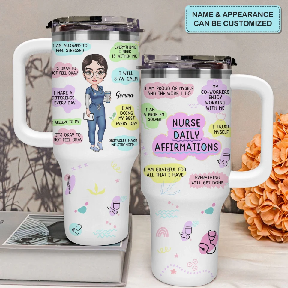 Nurse Daily Affirmations - Personalized Tumbler Cup With Straw - Gift For Nurse | NR4 HH01 - Image 6