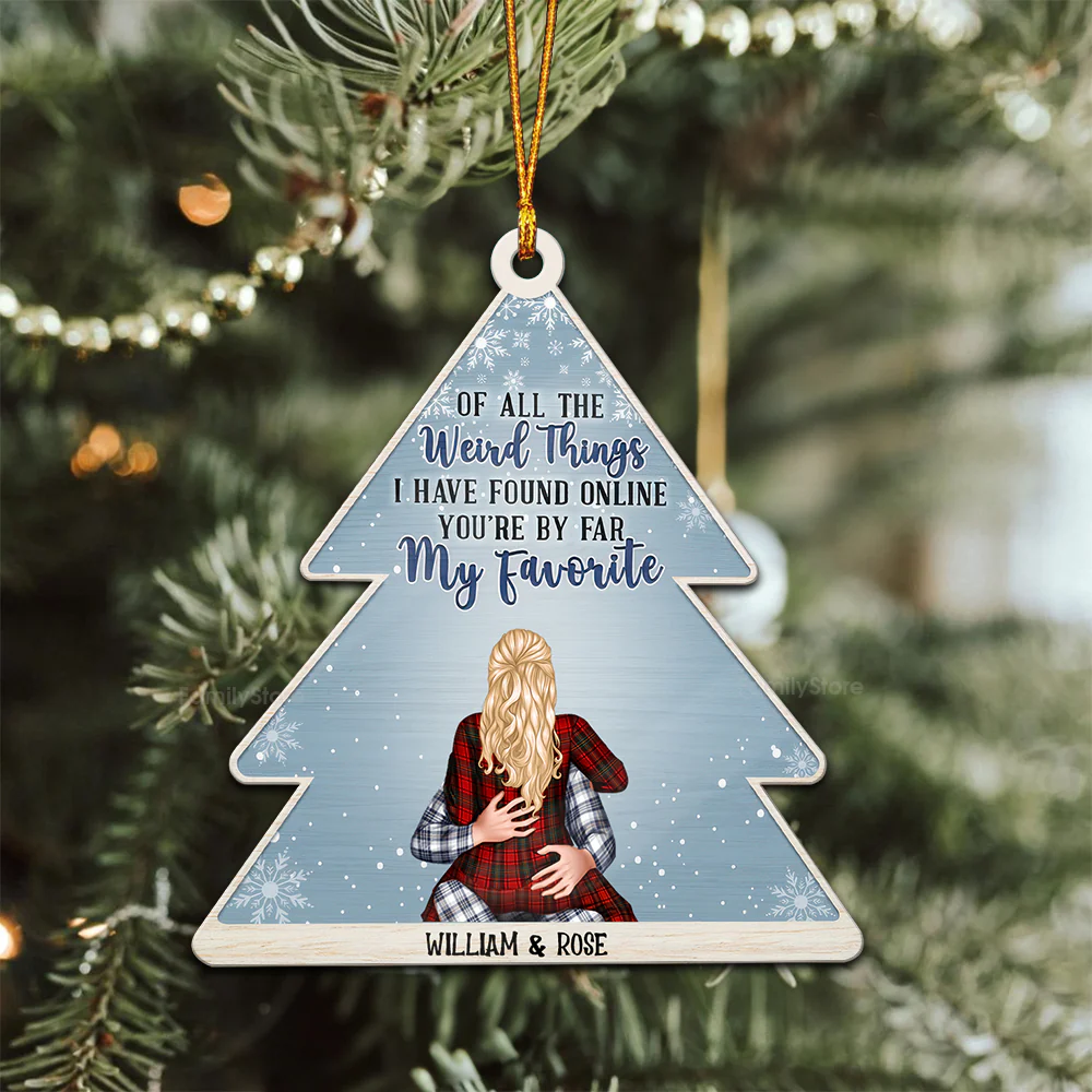 Of All The Weird Things Pine - Gift for Couples - Personalized Wood Ornament - CL28 NH96 - Image 2