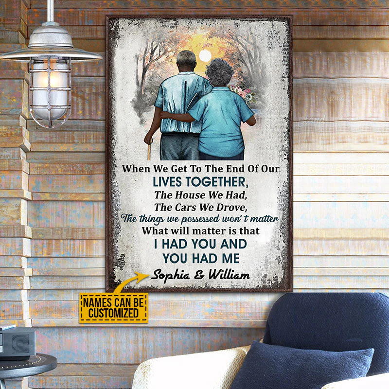Personalized Africa Old Couple When We Get - Custom Poster Canvas  | CL29